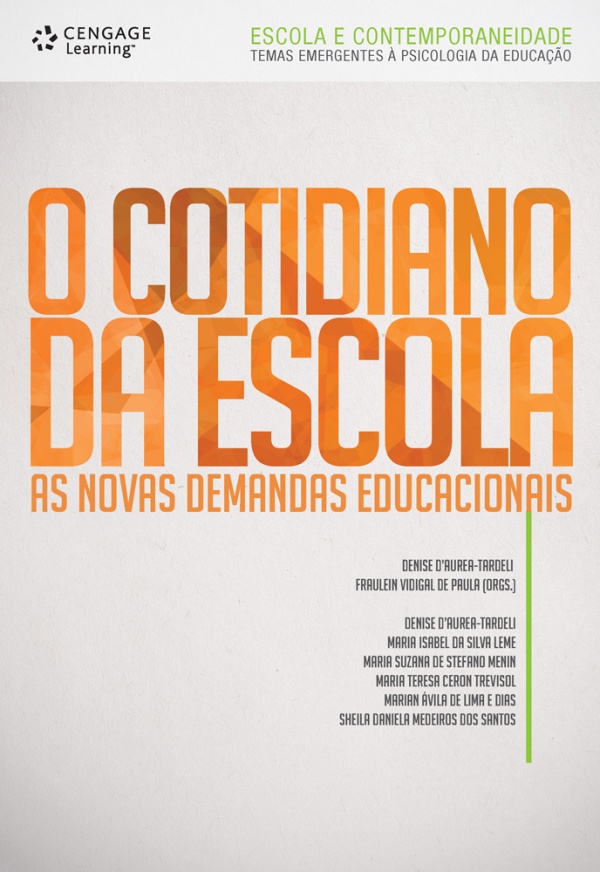 O cotidiano da escola: as novas demandas educacionais