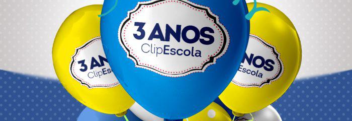 ClipEscola: 3 anos de aniversário e uma jornada incessante de conquistas