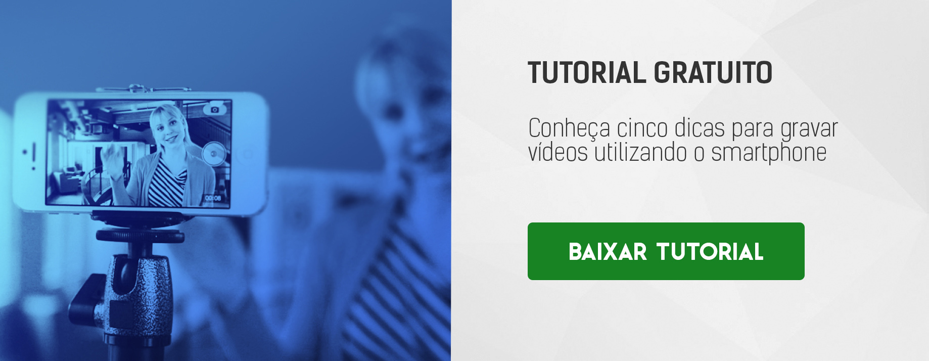 CTA - Tutorial gravação de vídeo