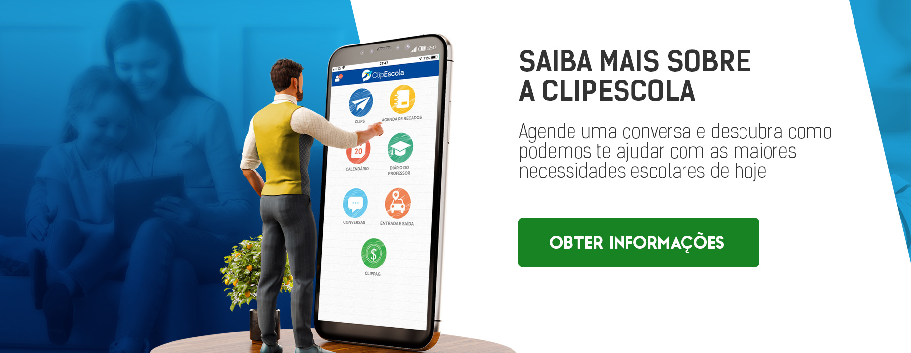 CTA_Saiba mais sobre a ClipEscola