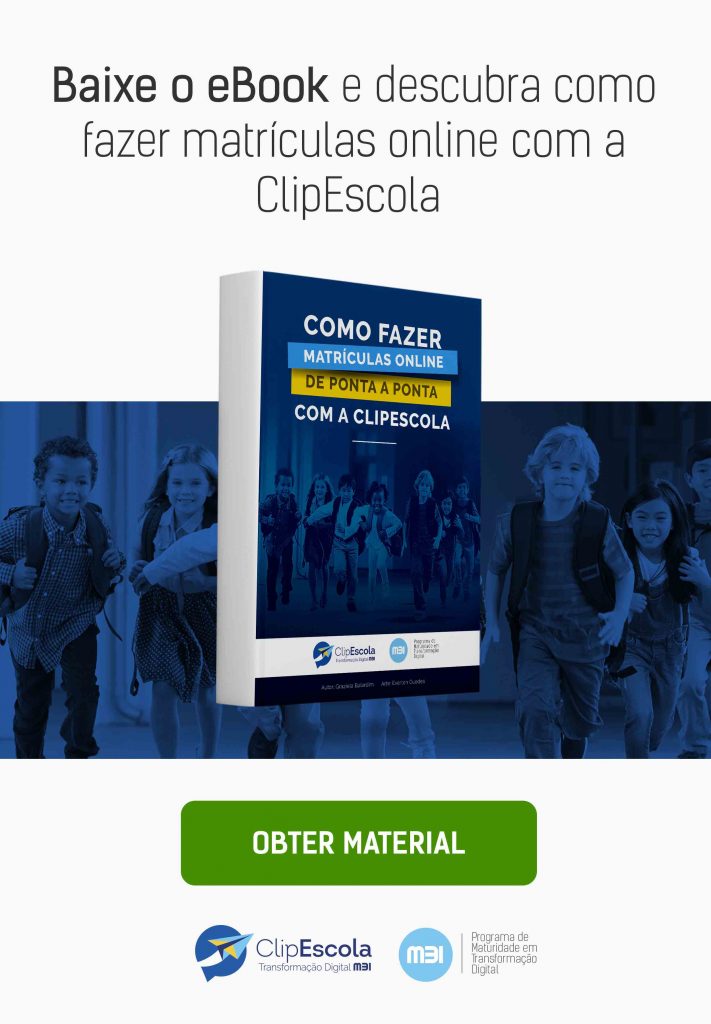 CTA_lateral_eBook_Como fazer matrículas online de ponta a ponta com a ClipEscola