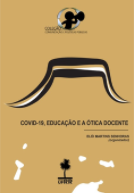 Covid-19 - Educação e a ótica docente