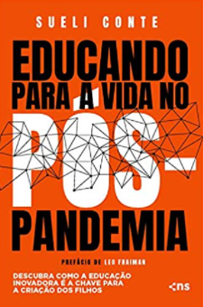 Educando para a vida no pós-pandemia
